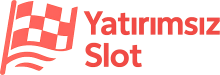 Yatırımsız Slot